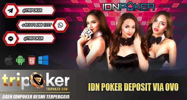 Idn Poker Deposit via Ovo