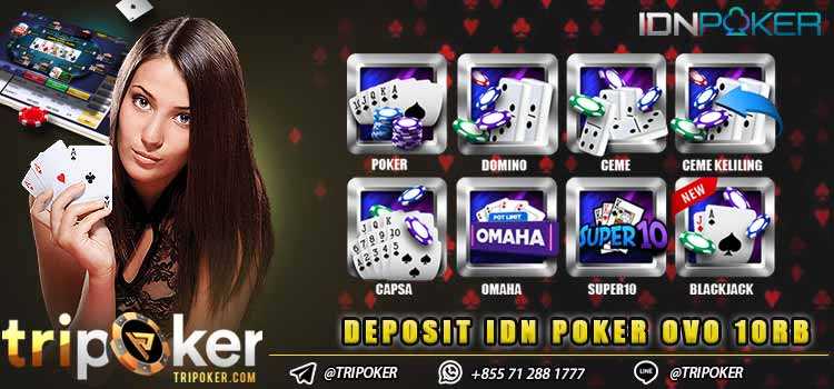 Deposit Idn Poker Ovo 10RB