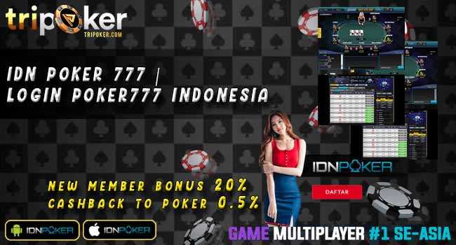 IDN Poker 777 | Login Poker777 Indonesia