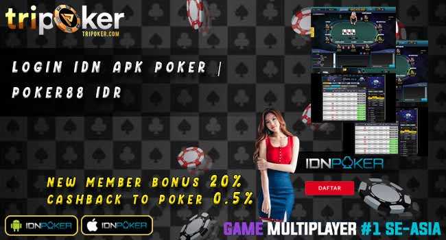 Login IDN Apk POker | Poker88 IDR