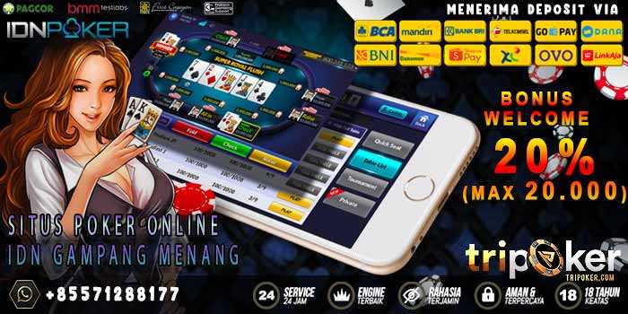 Situs Poker Online IDN Gampang Menang