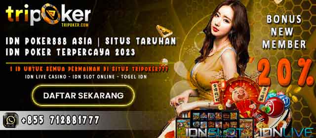 Idn Poker888 Asia | Situs Taruhan Idn Poker Terpercaya 2023